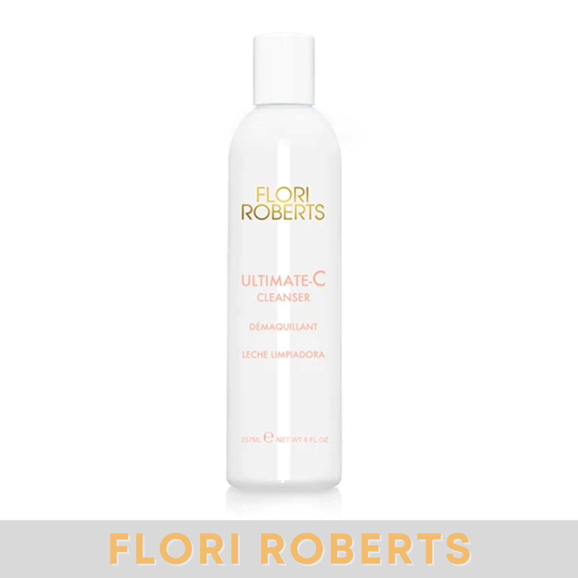 Flori Roberts Ultimate-C Cleanser – RegenaLife Market